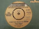 The Electric Prunes - I Had Too Much To Dream 1966 UK 45 REPRISE PSYCH