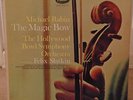 Michael Rabin - The Magic Bow LP - Slatkin - Capitol P8510 EX/VG+