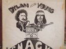 Bob Dylan & Neil Young with the Band. S.N.A.C.K.  VG+