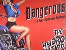 HYDROMATICS, The - Dangerous (The Sonic's Rendezvous Band Songs) - Vinyl (LP)