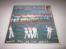 Sonny Byers/Neal Jones/New Jerusalem SIngers Walk Out on the Water 56493 indie