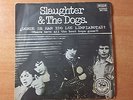 Sg SLAUGHTER & THE DOGS where have all the boot boys gone? 1977 promo EX/EX