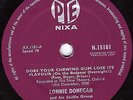 1959 UK#3 LONNIE DONEGAN 78 DOES YOUR CHEWING GUM LOSE ITS FLAVOUR PYE N.15181 E