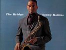 Sonny Rollins, The Bridge (Side A2) 45rpm LP Test Pressing SS