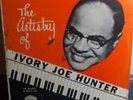 The Artistry Of Ivory Joe Hunter Stereophonic Memphis Slim LP Long Play Record