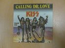 KISS,  CALLING DR LOVE,  7