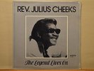 Rev. Julius Cheeks  The Legend Lives On  SEALED Savoy SL-14608 Orig LP MINT