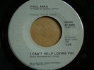 Paul Anka - I Can't Help Loving You: RCA 2nd Issue 7