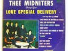 THEE MIDNITERS Bring you LOVE SPECIAL DELIVERY LP On WHITTIER RECORDS WS-5,000