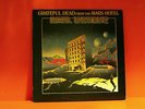 GRATEFUL DEAD - FROM THE MARS HOTEL - GD 102 - 1974 UA STICKER LP VINYL -O