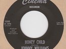 RARE TEXAS NORTHERN SOUL Johnny Williams – Honey Child on CINEMA ?? HEAR ??