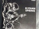  ELYSIAN SPRING ORIGINAL 1969 PRIVATE PRESS JAZZ HOLY GRAIL 