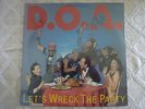 Sealed record album D.O.A. Lets Wreck the Party Canada Punk 1985 Justin Time Rec
