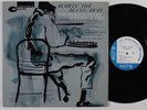 HORACE SILVER QUINTET/TRIO Blowin' the Blues Away BLUE NOTE 4017 LP mono W.63rd