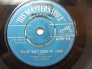 Johnny Kidd and the Pirates – Please Don’t Bring Me Down 1961 7” HMV POP 919