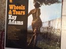 Kay Adams Lp Wheels And Tears Tower 5033 vg++