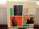 YUSEF LATEEF- A FLAT, G FLAT & C. Impulse/ABC A-9117 Stereo