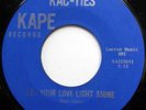 KAC-TIES 45 Let Your Love Light Shine / Mr Were-Wolf VG++ Doo Wop ORIGINAL e6663
