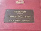 BEETHOVEN QUARTET IN A MINOR BUSCH QUARTET HMV DB3375-3380