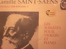 CAMILLE SAINT-SAENS /LES SONATES POUR VIOLON ET PIANO /BENEDETTO,ARCO