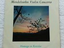 DEVY ERLIH MENDELSSOHN VIOLIN CONCERTO HOMAGE TO KREISLER UK WRC TP 236 LP NM
