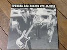 THE CLASH This is dub clash RARE Lp