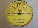 Blue Suede Shoes & Honey Don't by Carl Perkins; 78 RPM; 1955??; Sun Record Co.