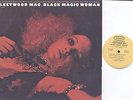 Fleetwood Mac - Black Magic Woman - Rock 2 LP - Gatefold