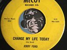 JERRY FORD Rare Teen Doowop 45 Real McCoy #231 Change My Life Today / Stop & Go