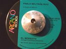 RARE 45 -  PABLO BELTRAN RUIZ - EL MOSQUITO /COCO SECO Latin Funk HEAR