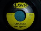 BOBBY COMSTOCK i want to do it 45 ONE-SIDED R&B TEEN LAWN 1963
