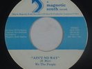 Modern Soul 45 - We The People - Ain't No Way - Magnetic South - mp3