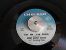 BOBBY GARRETT +  BOBBY MOORE'S RHYTHM ACES / TRY MY LOVE , ( CHECKER )