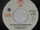 70s Soul 45 - Shuggie Otis - Inspiration Information - Epic - VG++ mp3 - promo
