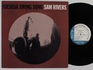 SAM RIVERS Fuchsia Swing Song BLUE NOTE LP VG+ stereo liberty