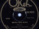 HEAR Pre War Blues 78 WEAVER and BEASLEY Bottle Neck Blues OKEH ELECTRIC 8530