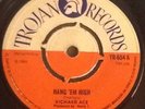 RICHARD ACE - Hang Em High. UK Trojan 45'. Skinhead Reggae 1969. Killer Tr 654