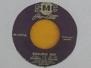 GILBERTO Y SU CHARANGA-GUAJIRO SOY VIBES PACHANGA SMC-PRO ARTE-45 RPM 1377 HEAR