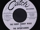 ENTERTAINERS: The Fuddy Duddy Walk / Marianne 45 (dj) rare Soul