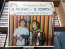 El Palomo y el Gorrion - Me muerdo un dedo lp sellado