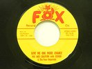 Pee Wee Crayton+Four Imperials 45 ...ONE MORE CHANCE / LOOK UP & LIVE   Fox+ VG