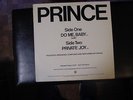 LP single 45 RPM Rare Promo titled PRINCE side 1: Do Me Baby 2: Private Joy '81