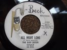 THE BAD SEEDS J-BECK GARAGE 45 ALL NIGHT LONG/SICK AND TIRED