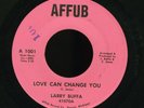 RARE DETROIT DEEP FUNK SOUL 45 LARRY BUFFA love can change you AFFUB