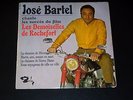 EP - JOSE BARTEL - LES DEMOISELLES DE ROCHEFORT - 1967