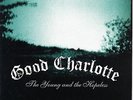 GOOD CHARLOTTE The Young And The Hopeless PICTURE SLEEVE AQUA VINYL 7