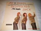 VERY RARE GIRL GROUP WHITE LABEL PROMO THE ANGELS MY BOYFRIENDS BACK SMASH MONO