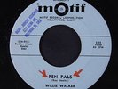 WILLIE WALKER: Pen Pals / Little Girl Echo 45 (rubber stamp/xol) Oldies
