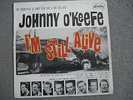 JOHNNY O'KEEFE and the Dee Jays - I'm Still Alive - Vinyl LP - Best I've seen