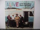 LESTER ROADHOG MORAN & THE CADILLAC COWBOYS Alive At Johnny Mack Brown HS LP